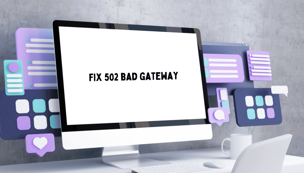 Fix 502 bad gateway
